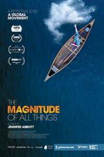 Watch The Magnitude of All Things 123MovieFree