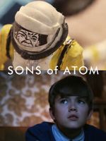 Watch Sons of Atom (Short 2012) 123MovieFree