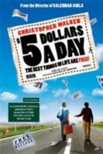 Watch $5 a Day 123MovieFree
