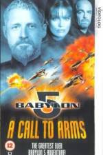 Watch Babylon 5 A Call to Arms 123MovieFree