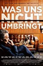 Watch What Doesn\'t Kill Us 123MovieFree