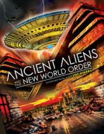Watch Ancient Aliens and the New World Order 123MovieFree