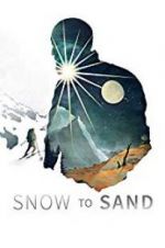 Watch Snow to Sand 123MovieFree