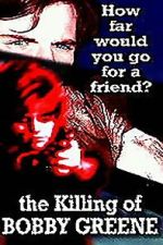 Watch The Killing of Bobby Greene 123MovieFree