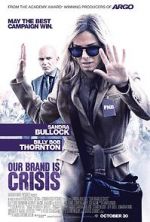 Watch Our Brand Is Crisis 123MovieFree