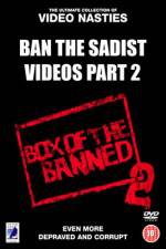 Watch Ban the Sadist Videos Part 2 123MovieFree