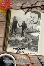 Watch A Father\'s Diary 123MovieFree