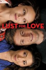 Watch Lust for Love 123MovieFree