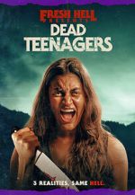 Watch Dead Teenagers 123MovieFree