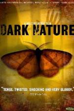 Watch Dark Nature 123MovieFree