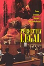 Watch Perfectly Legal 123MovieFree