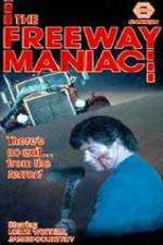 Watch Freeway Maniac 123MovieFree