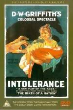 Watch Intolerance Love's Struggle Throughout the Ages 123MovieFree