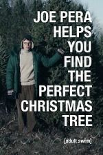 Watch Joe Pera Helps You Find the Perfect Christmas Tree 123MovieFree