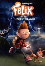 Watch Felix and the Hidden Treasure 123MovieFree