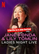 Watch Jane Fonda & Lily Tomlin: Ladies Night Live (TV Special 2022) 123MovieFree