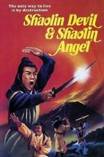 Watch Shaolin Devil and Shaolin Angel 123MovieFree