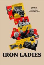 Watch Iron Ladies 123MovieFree