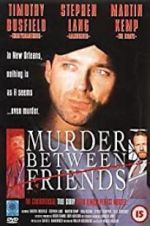 Watch Murder Between Friends 123MovieFree