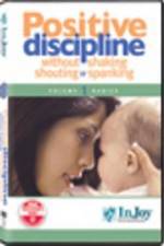 Watch Positive Discipline  Without Shaking  Shouting  or Spanking 123MovieFree