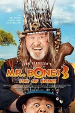 Watch Mr. Bones 3: Son of Bones 123MovieFree