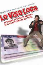 Watch La visa loca 123MovieFree