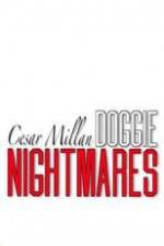 Watch Cesar Millan: Doggie Nightmares 123MovieFree