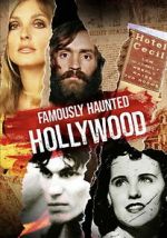 Watch Famously Haunted: Hollywood 123MovieFree