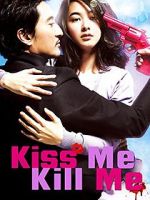 Watch Kiss Me, Kill Me 123MovieFree