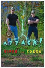 Watch ATTACK! of the Viper and Cobra 123MovieFree