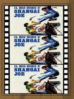 Watch Shanghai Joe 123MovieFree