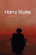 Watch Harry Styles: Behind the Album 123MovieFree