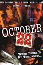 Watch October 22 123MovieFree