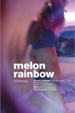 Watch Melon Rainbow 123MovieFree