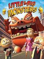 Watch Little & Big Monsters 123MovieFree