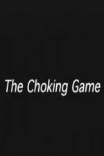 Watch The Choking Game 123MovieFree