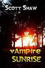 Watch Vampire Sunrise 123MovieFree
