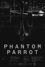 Watch Phantom Parrot 123MovieFree