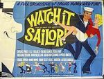 Watch Watch It, Sailor! 123MovieFree