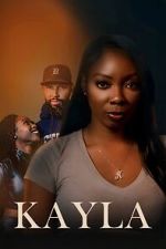 Watch Kayla 123MovieFree