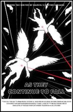 Watch As They Continue to Fall (Short 2016) 123MovieFree