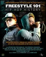 Watch Freestyle 101: Hip Hop History 123MovieFree