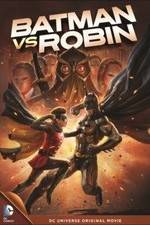 Watch Batman vs. Robin 123MovieFree