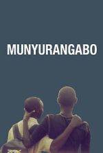 Watch Munyurangabo 123MovieFree
