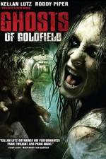 Watch Ghosts of Goldfield 123MovieFree