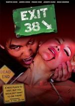 Watch Exit 38 123MovieFree