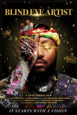 Watch Blind Eye Artist 123MovieFree