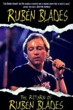 Watch The Return of Rubén Blades 123MovieFree