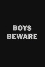 Watch Boys Beware 123MovieFree
