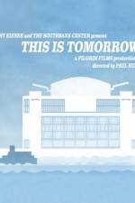 Watch This Is Tomorrow 123MovieFree